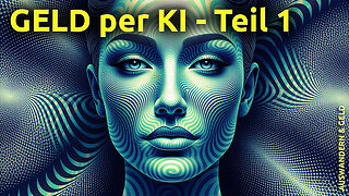 (522) GELDVERDIENEN MIT KI: Künstliche Intelligenz als Werkzeug | AUSWANDERN & GELD Teil 1