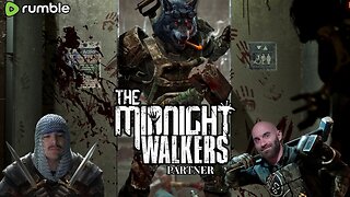 DARK AND DARKER WITH STUFFCENTRAL THEN THE MIDNIGHT WALKERS WITH TONYGAMING