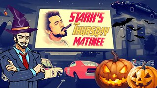 Stark's Thursday Matinee - October Strengthens!