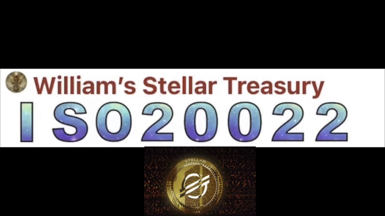 #ISO20022 #WilluamStellarTreasury 11/23/25