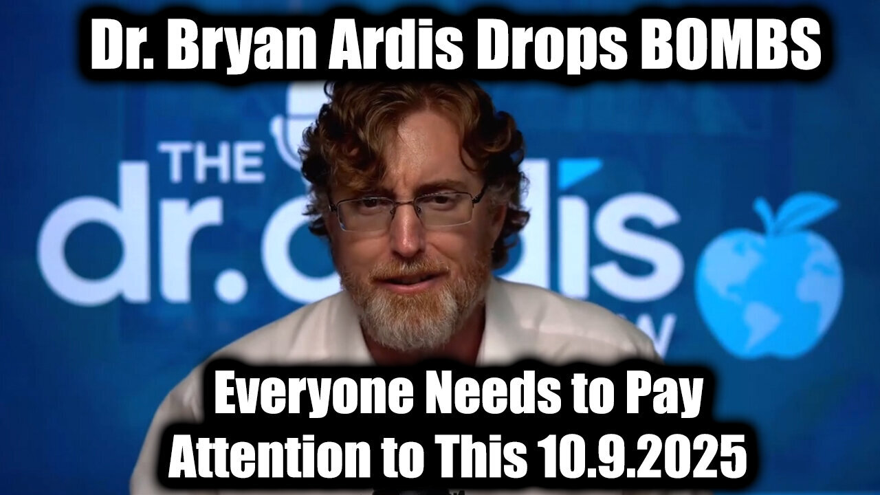 Dr.Bryan Situation Update 10.9.25: Everyone Needs to Pay Attention to This