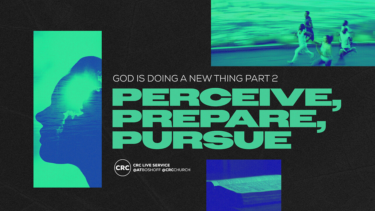 Perceive, Prepare, Pursue | Pastor At Boshoff | 16 February 2025 AM