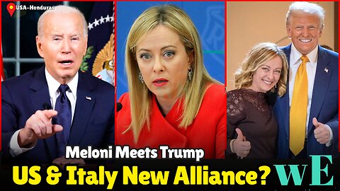 Italy's Giorgia Meloni Meets Donald Trump: Strengthening US-Europe Ties Amid Tensions - WorldEye