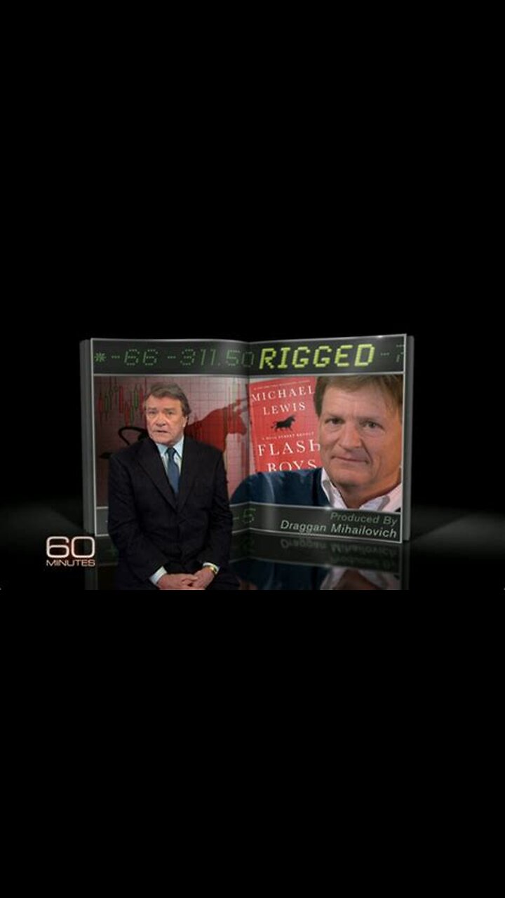 "The stockmarket is RIGGED" Michael Lewis author of "FLASH BOYS"