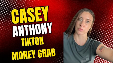 Casey Anthony Is Trying To Scam TikTok