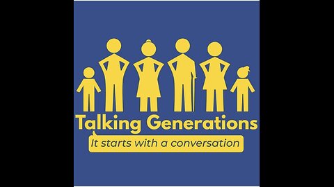 Generational Talk Episode 2, stressors on our younger generation and what they want you to know