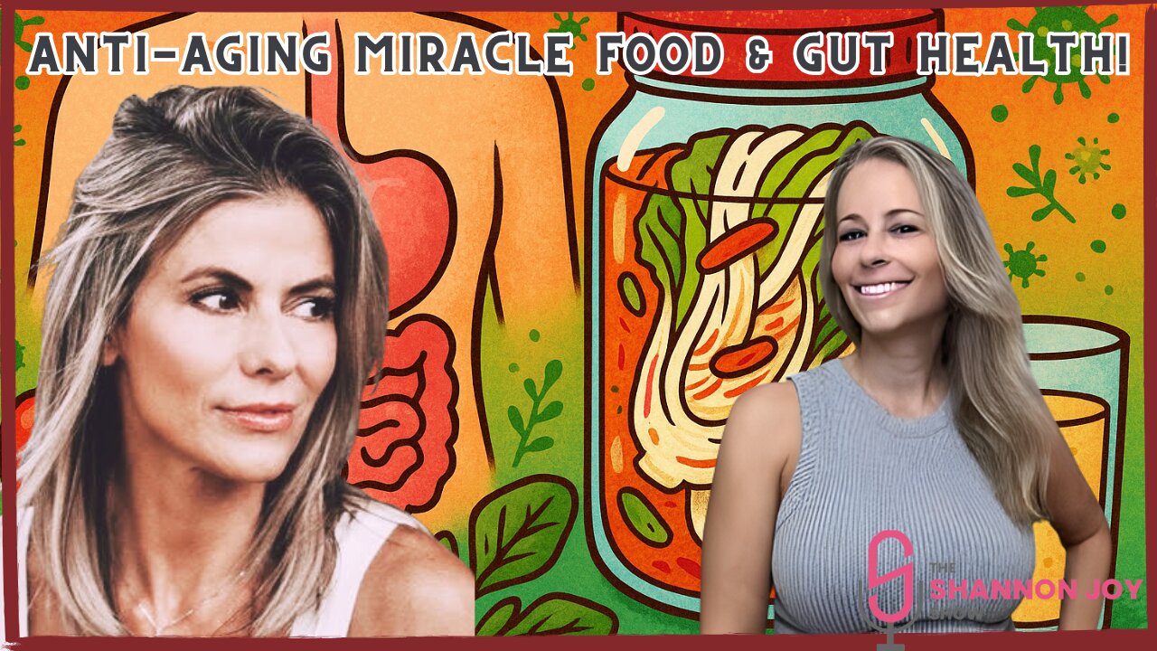 SPECIAL Weekend Health Report With Shannon Joy - Anti-Aging Miracle Food & Gut Health!