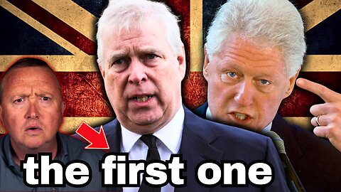 Prince Andrew ARRESTED: Is Bill Clinton Next?