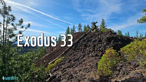 Exodus 33, Bible Reading in Nature, BSB