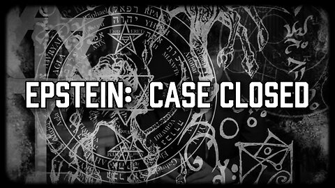 EPSTEIN: CASE CLOSED (NEW 2025 DOCUMENTARY)