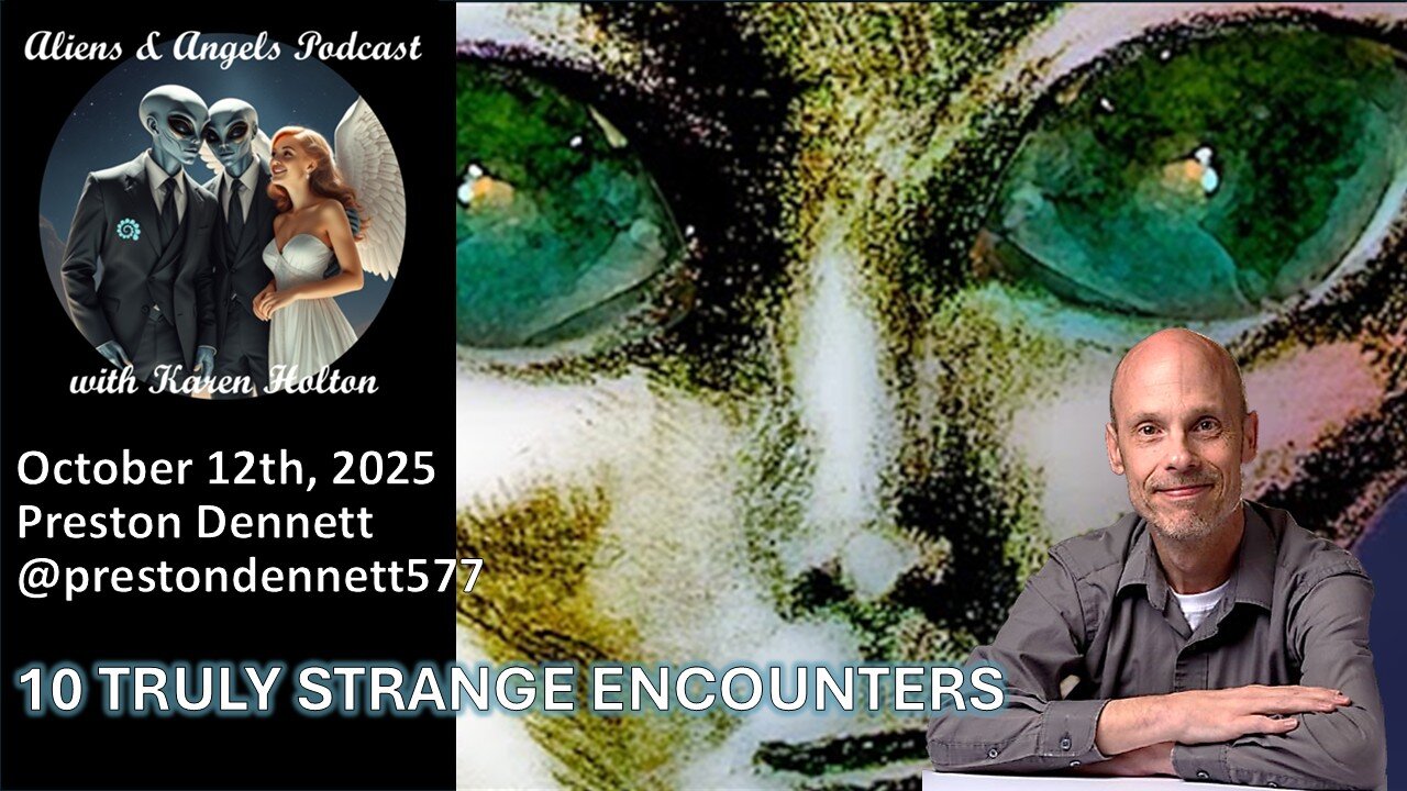 Aliens & Angels Live Podcast, October 12th, 2025 – Preston Dennett