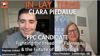 Clara Piedalue | EP 166 | Fighting for Freedom, Fairness, and the Future of Lethbridge