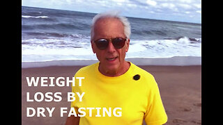 Weight Loss By Dry Fasting