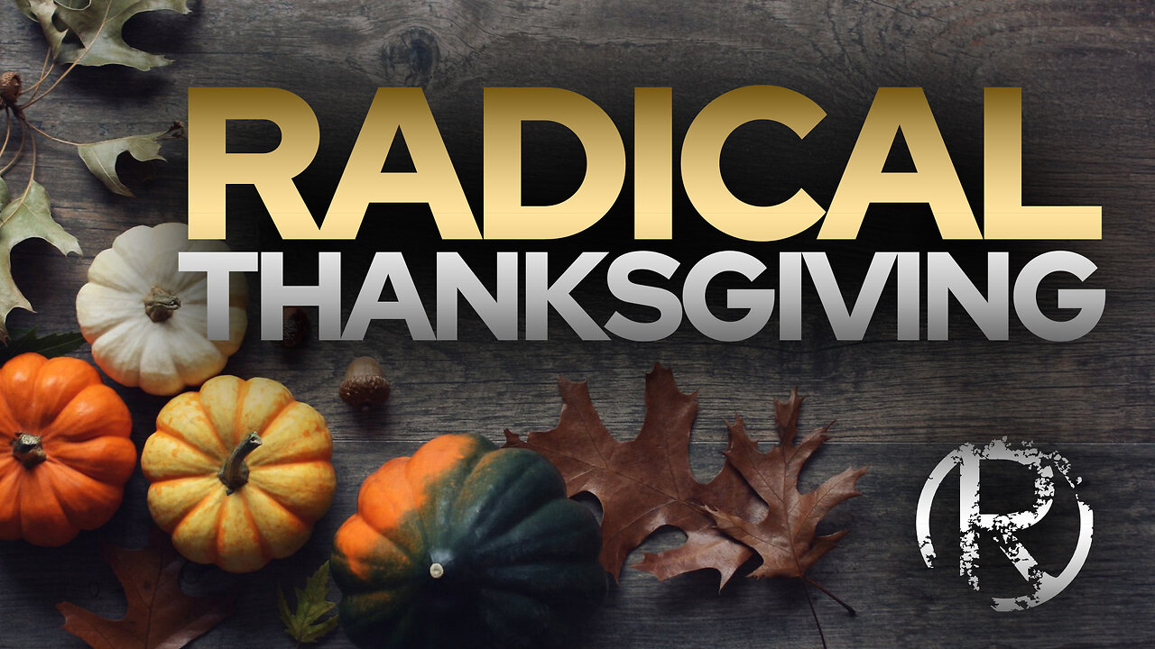 Radical Thanksgiving!• The Todd Coconato Radio Show