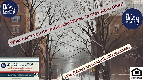 What can't you do during the Winter in Cleveland Ohio?