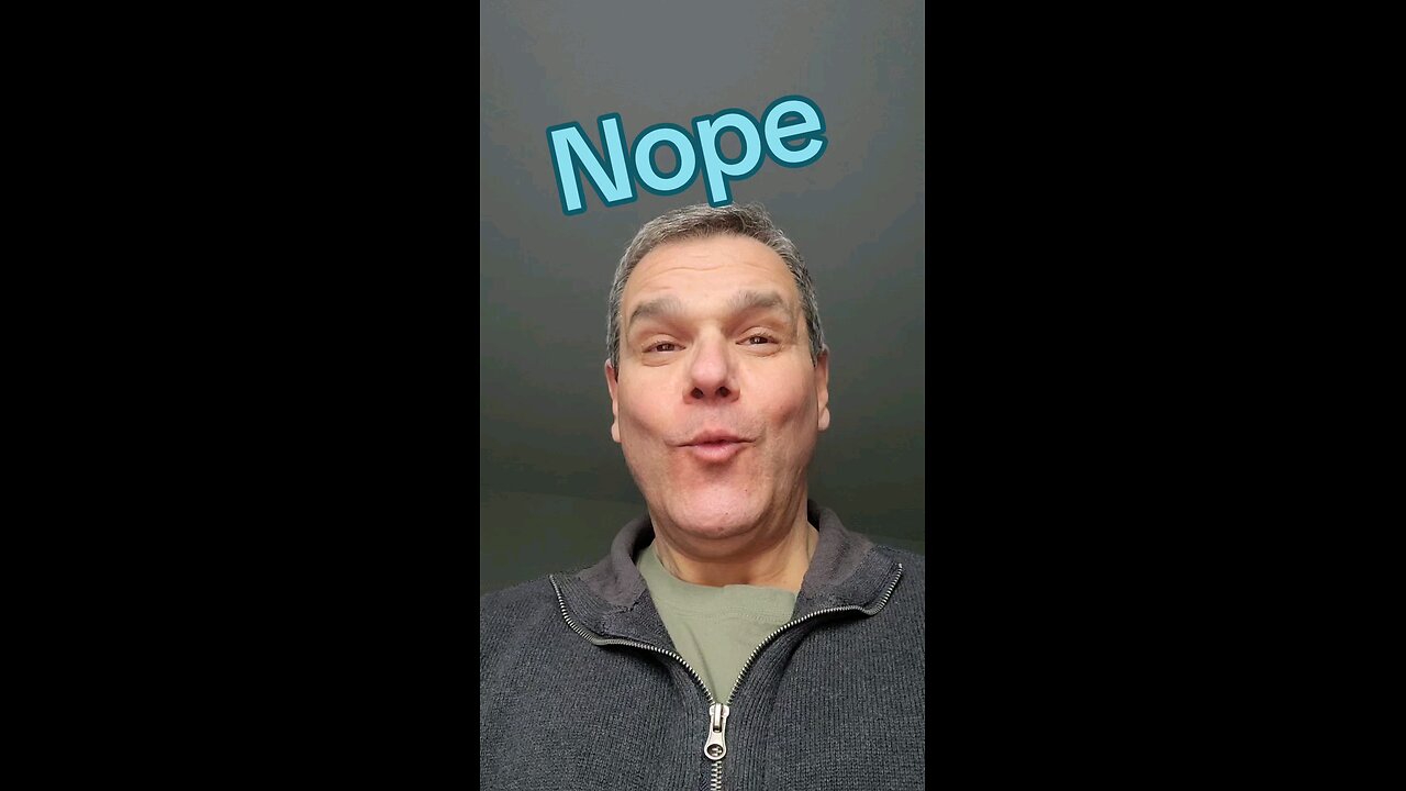 Nope