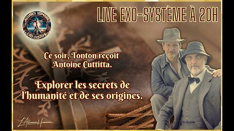 Live Exo-Système - Tonton accueille Antoine Cuttitta [03 novembre 2025]