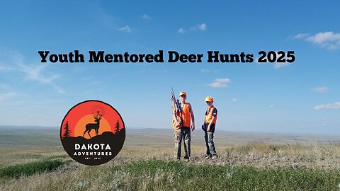 Youth Mentored Deer Hunts 2025