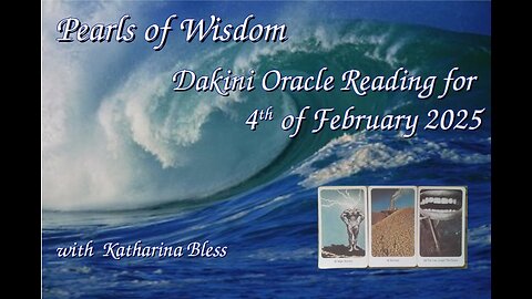 Pearls of Wisdom: Oracle Reading 4 Feb 2025