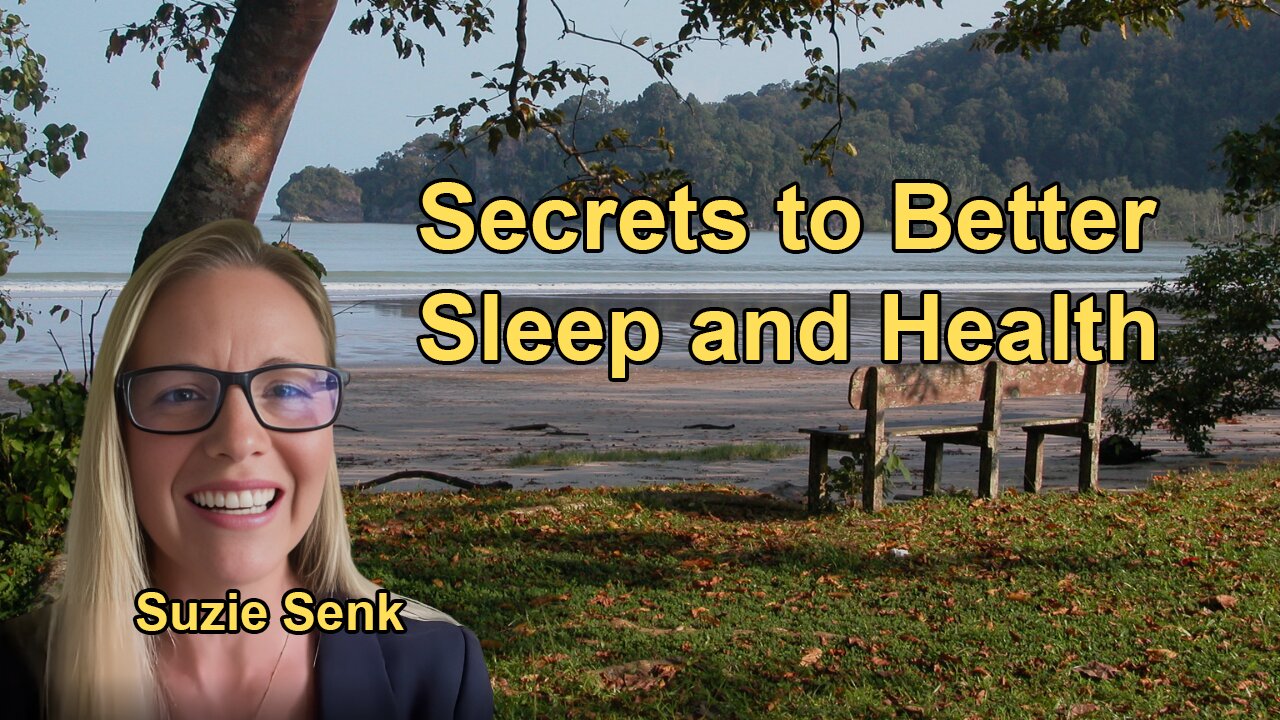 Unlocking the Secrets to Better Sleep: How Sleep Impacts Your Health and Well-Being with Suzie Senk