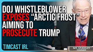 DOJ Whistleblower EXPOSES Project “Arctic Frost” Aiming To PROSECUTE Donald Trump