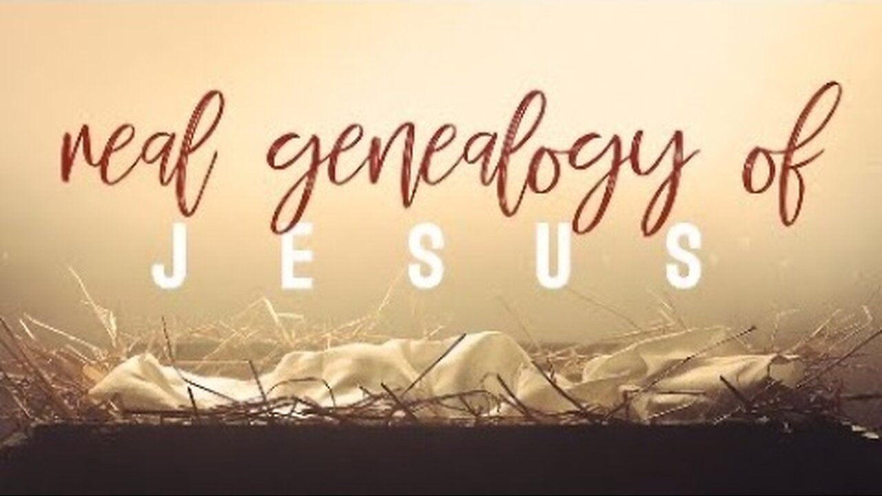 John 1 // Real Genealogy of Jesus