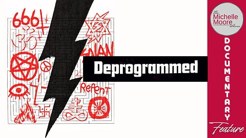 (Wed, Feb 4 @ 3p CST/4p EST) Documentary Feature: Deprogrammed | The Michelle Moore Show (Feb 4, 2026)