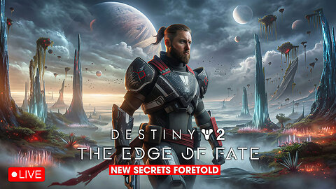 🔴LIVE - VIKINGNILSEN - DESTINY 2 THE EDGE OF FATE - NEW SECRETS FORETOLD