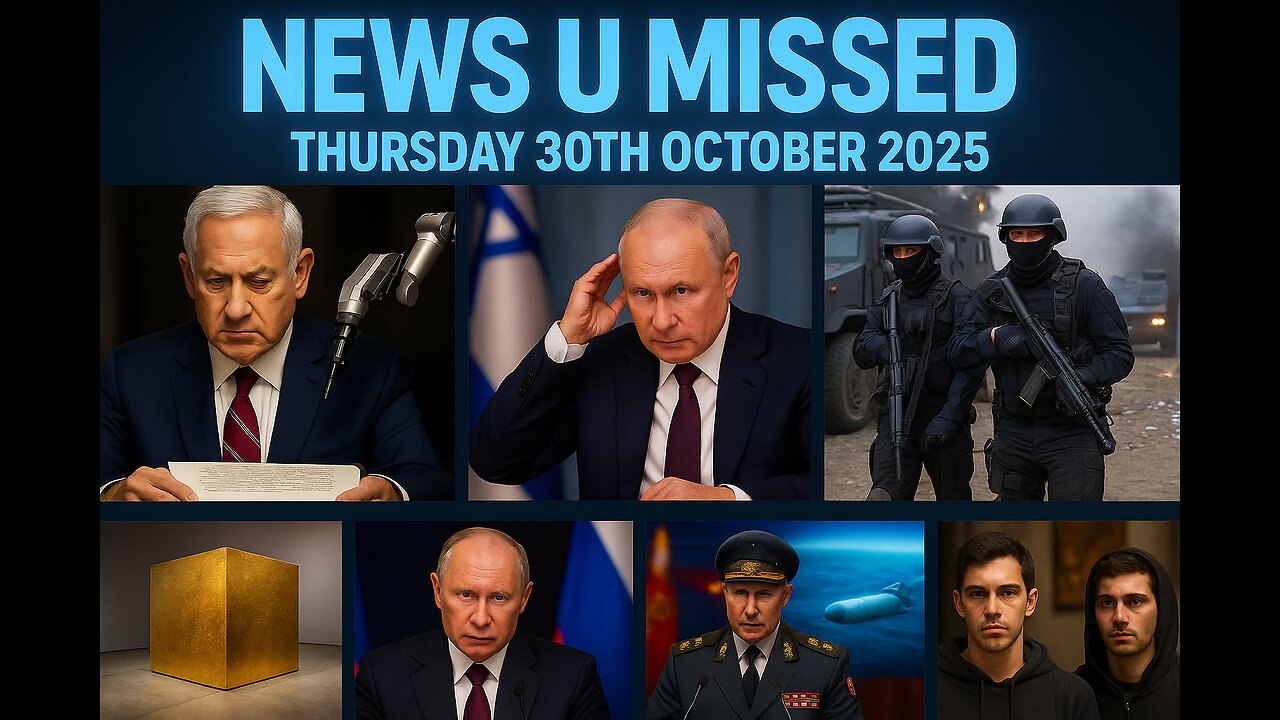 NEWS U MISSED WITH PAUL BROOKER THURSDAY 30TH OCTOBER 2025