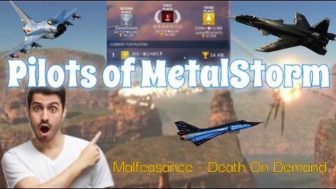 "Pilots of #metalstorm"- Malfeasance [Death On Demand] #flightsim #mobilegaming #gaming #fighterjet