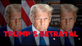 Trump's Betrayal
