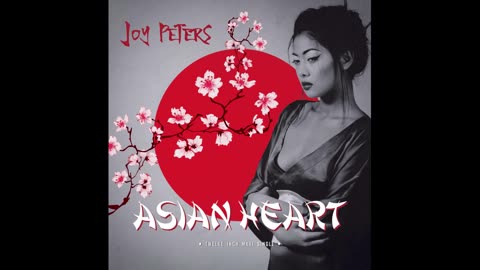 Joy Peters - Asian heart