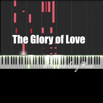 The Glory of Love