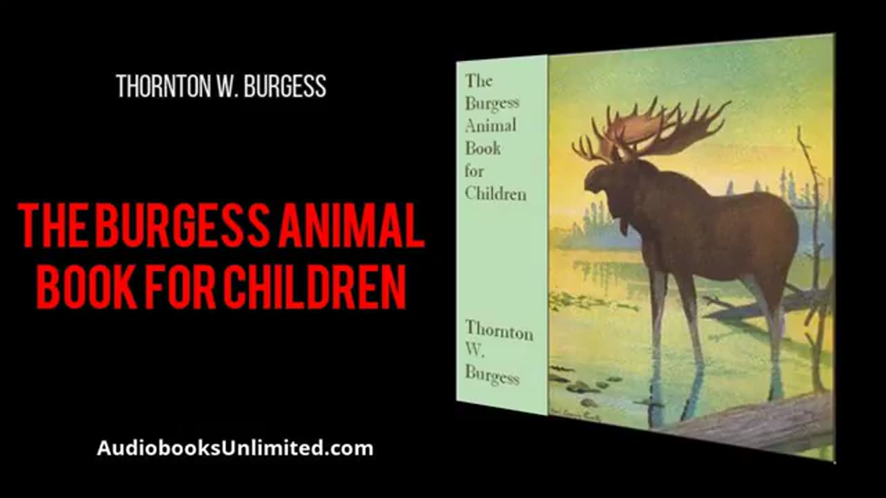 The Burgess Animal Book for Children Audiobook by Thornton Burgess