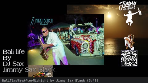 Chill Saxophone Music 24/7 DJ Sax Jimmy Sax Black Live from Bali Luxury Life Weddings Events Travel