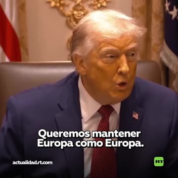 "Europa tiene que ser muy cuidadosa": La dura advertencia de Trump