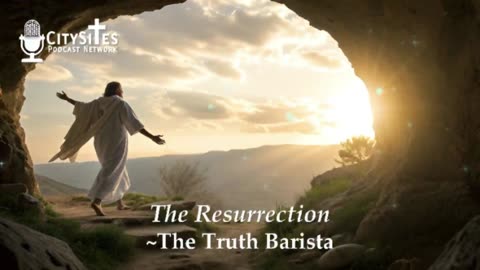 The Resurrection