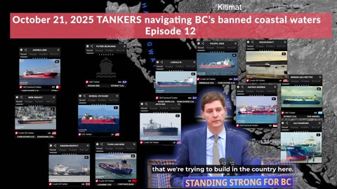 #12 October 21, 2025 #tanker count in the banned BC tanker zone. Banned for Alberta oil that is...