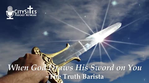 When God Draws His Sword on You