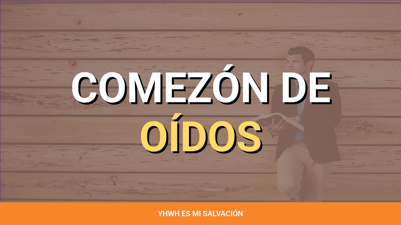 👂 ️Comezón de oír | 2 Timoteo 4:1-4
