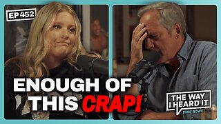 Enough Of This Crap! | Payton McNabb #452 | The Way I Heard It