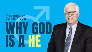 Why God Is a He | 5-Minute Videos | PragerU