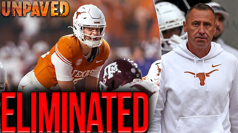 Arch Manning & Texas ELIMINATED From College Football Playoff Contention | UNPAVED