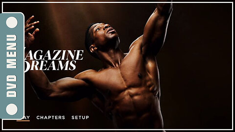 Magazine Dreams - DVD Menu