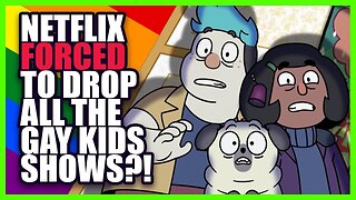 Netflix FORCED to Drop Gay Kids' Shows by the Government?! | DREZZED Podcast Clips