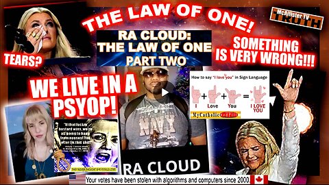 RA CLOUD PART TWO! WE LIVE IN A PSYOP! SOMETHING IS VERY WRONG!