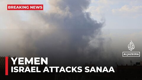 Israeli military launches strikes on Yemen’s Sanaa following Houthi drone attack on Eilat