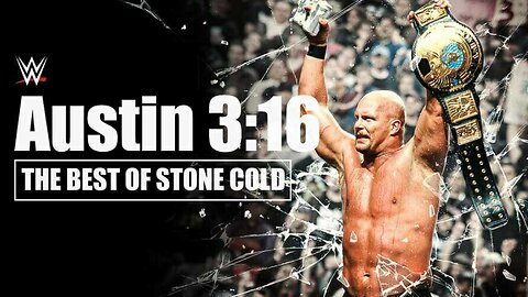 ⭐Austin 3:16: The Best of Stone Cold⭐