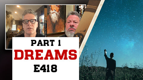 E418: God's Dreamers Had THIS Trait in Common