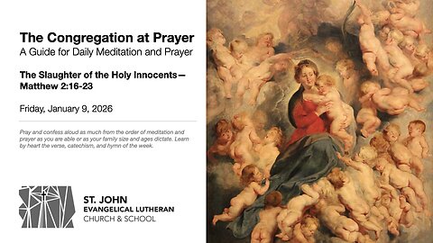 The Slaughter of the Holy Innocents—Matthew 2:16-23